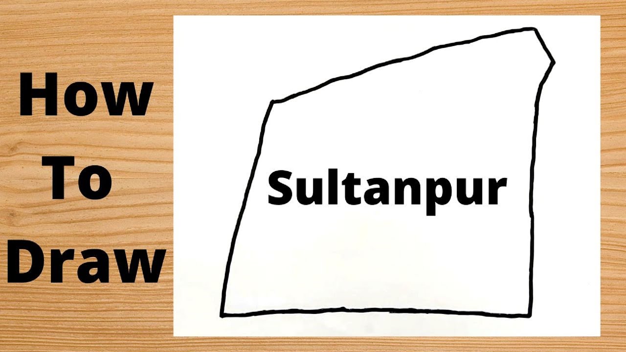Drawing Sultanpur City Map - India