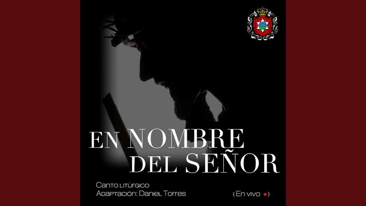 En Nombre del Señor (En vivo)