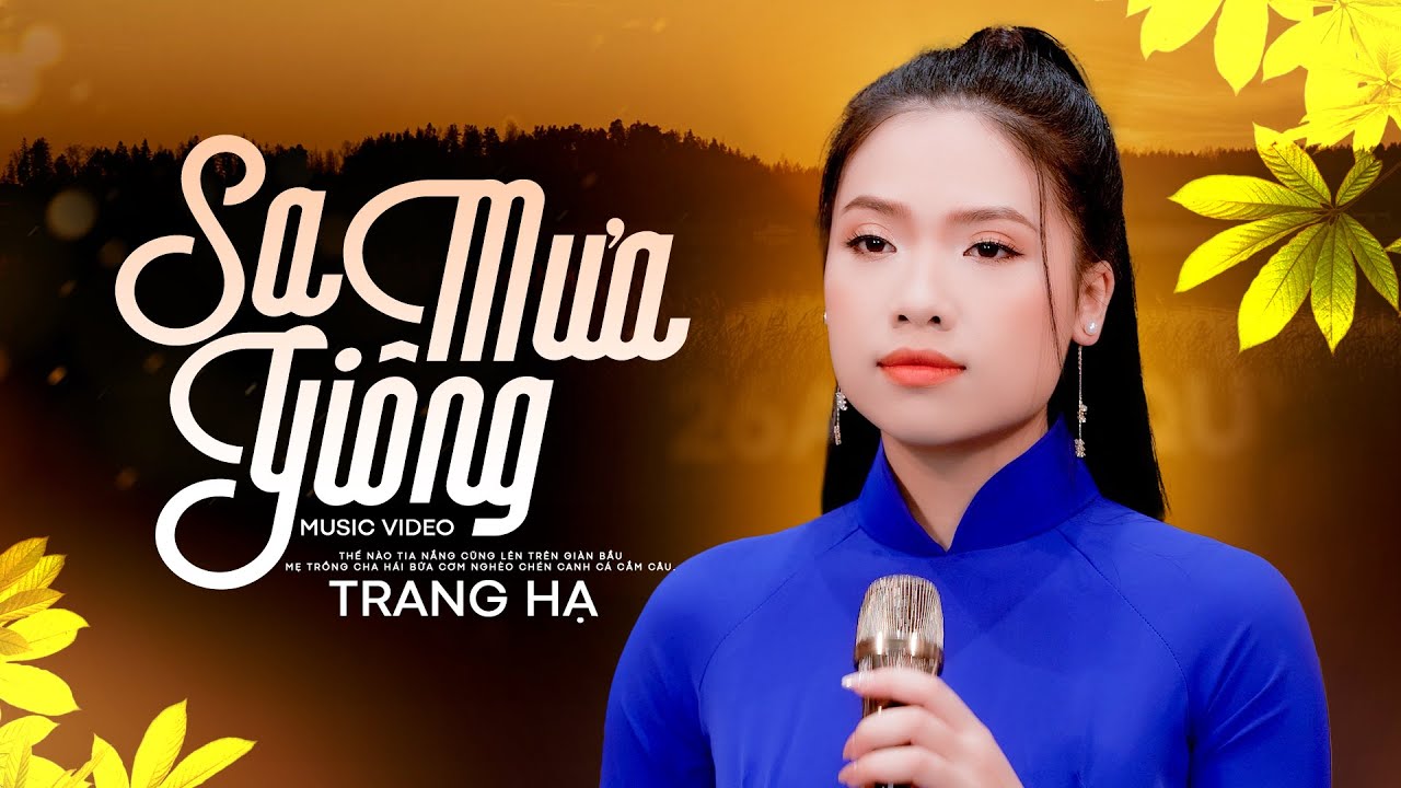Sa Mưa Gi&ocirc;ng - Trang Hạ | Nhạc Trữ T&igrave;nh Miền T&acirc;y Mới Nhất