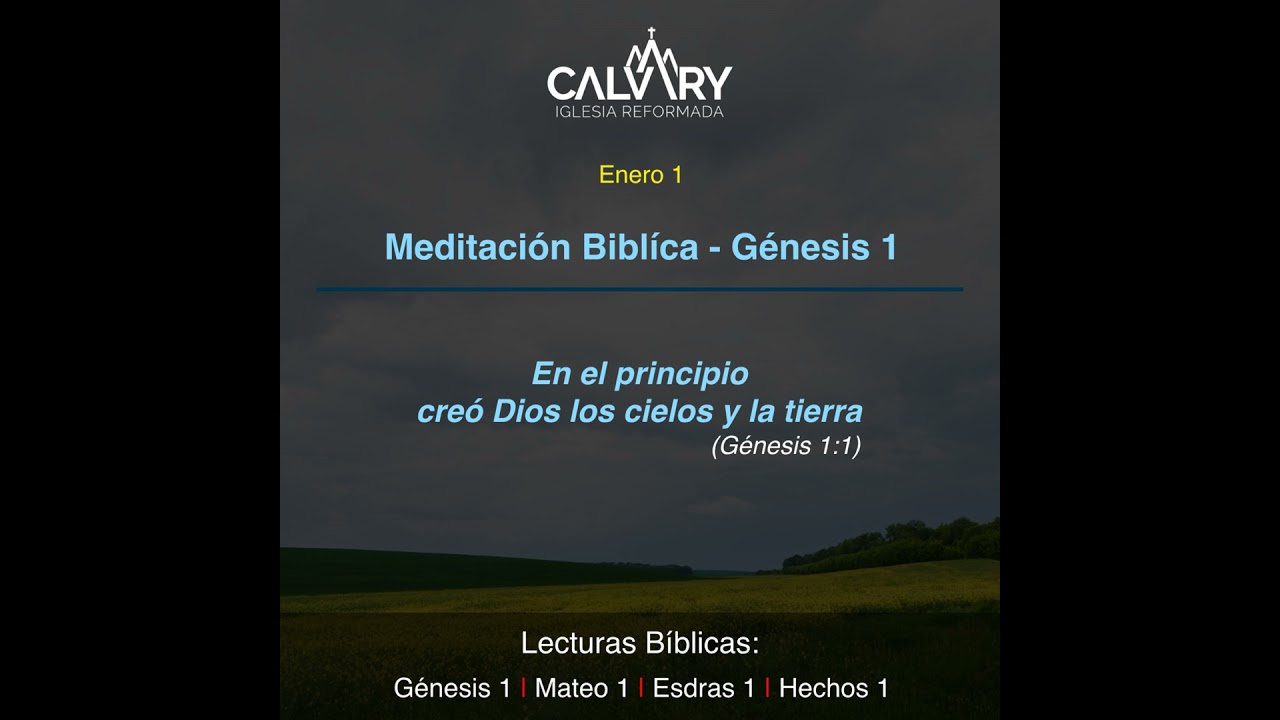Meditación Bíblica para Génesis 1 - Enero 1