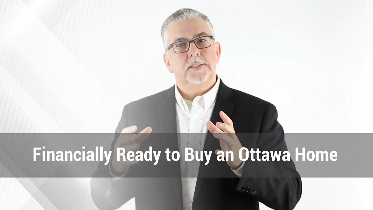 Financially Ready to Buy an Ottawa Home