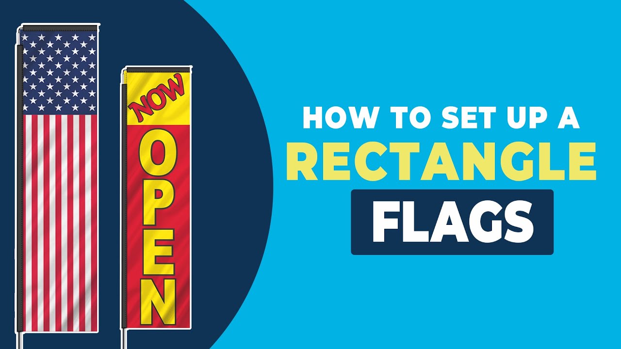 HOW TO SET UP A RECTANGLE FLAG - ADVERTISING BANNER