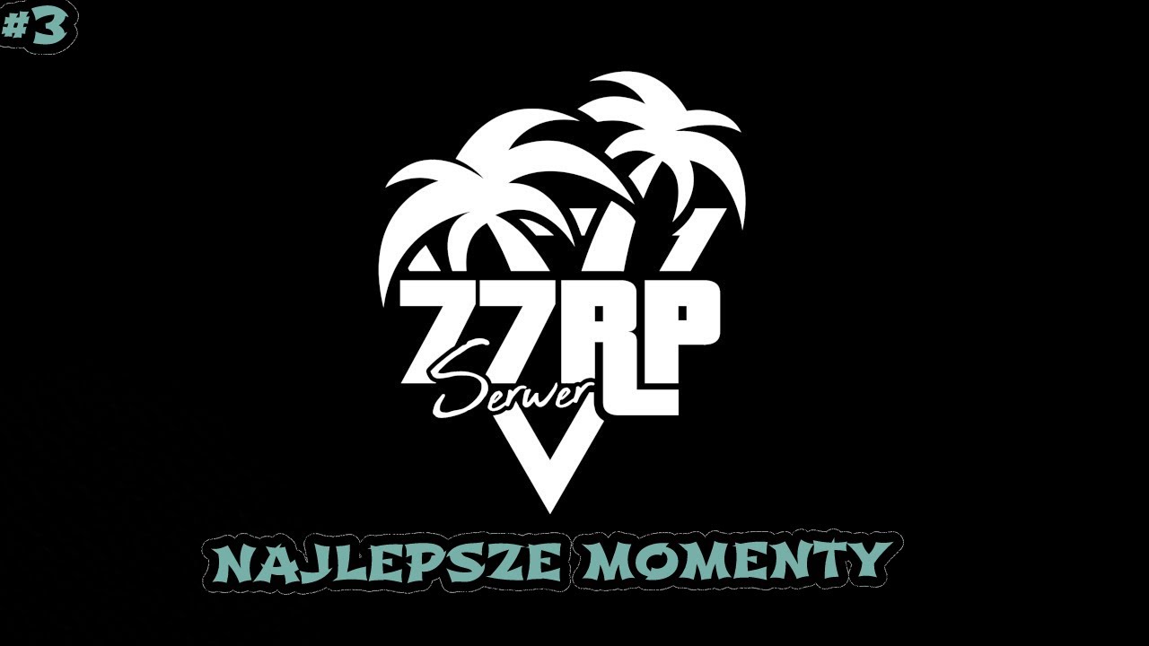 77RP | NAJLEPSZE MOMENTY #3 #77rp #rp
