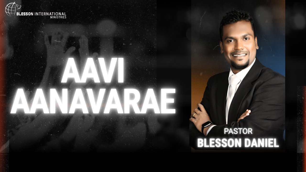 Aavi Anavarae | Neer Vandhal | Alwin Thomas | John Jebaraj | Blesson Daniel | Tamil | Pondicherry
