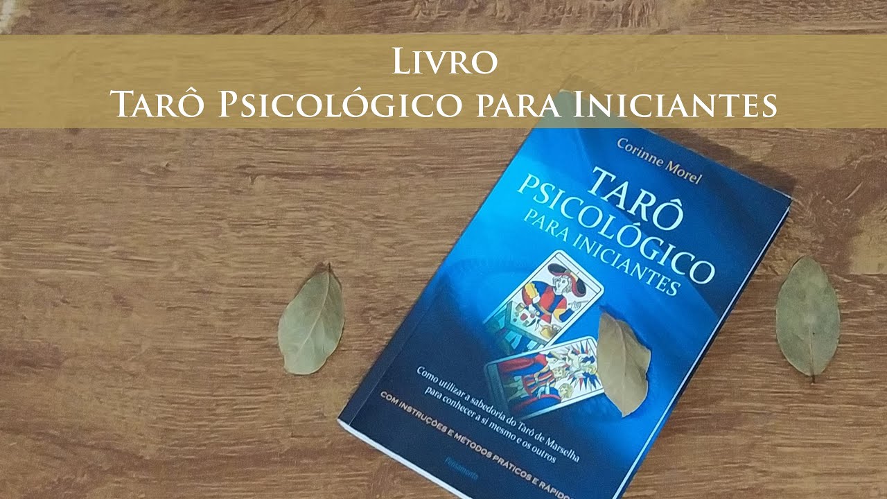 Review do Livro: Tar&ocirc; Psicol&oacute;gico Para Iniciantes
