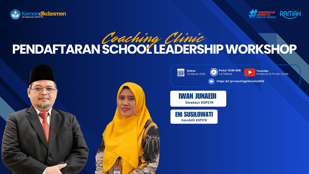 Coaching Clinic Pendaftaran School Leadership Workshop
