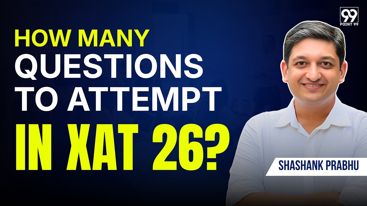 How many Questions to attempt in XAT 2026 | XAT 26 Attempt Strategy | Attempts vs Accuracy
