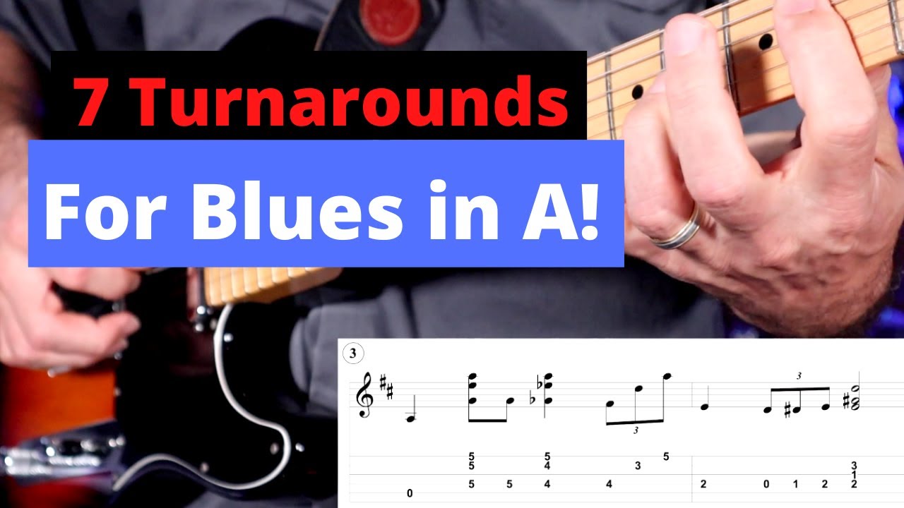 7 Turnarounds for 12 Bar Blues in A - A Blues Guitar Lesson for both Beginners and Advanced Players