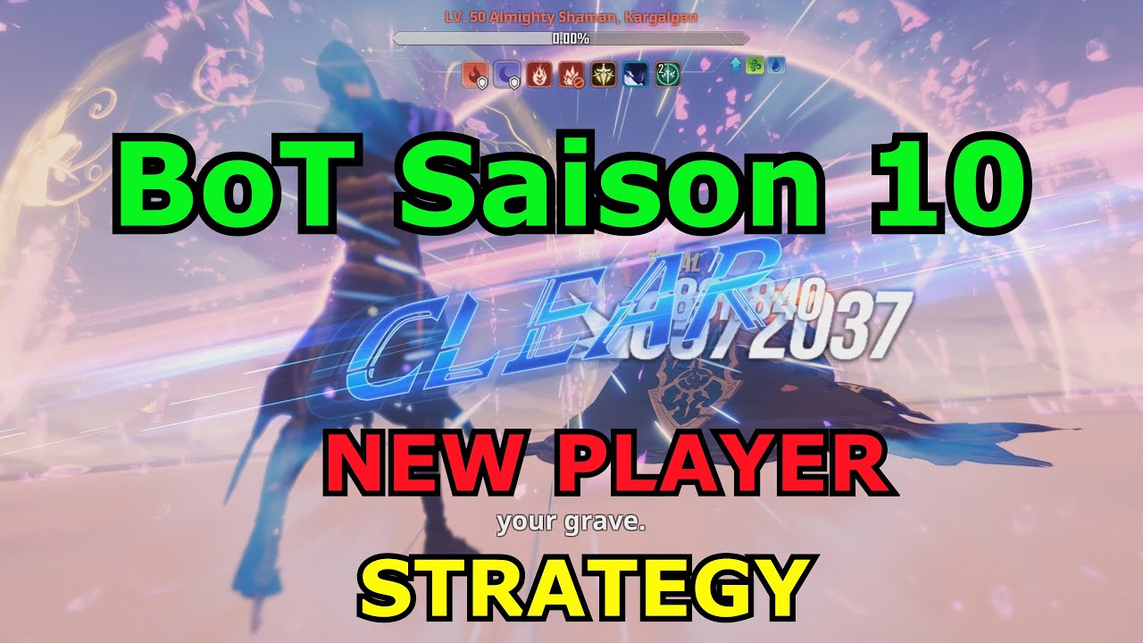 Saison 10 BoT Kargalgan - Pre-Endgame Strategy | SLA