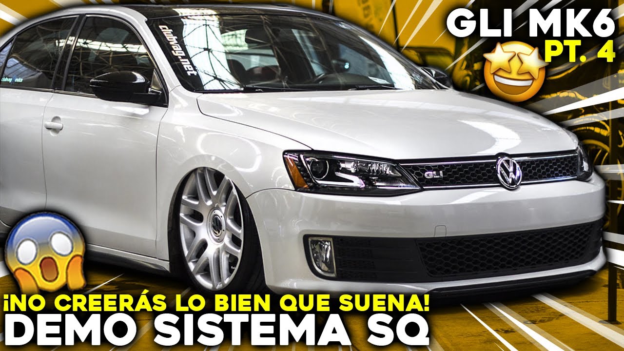 🔥 DEMO Jetta GLI MK6 con sistema de car audio SQ
