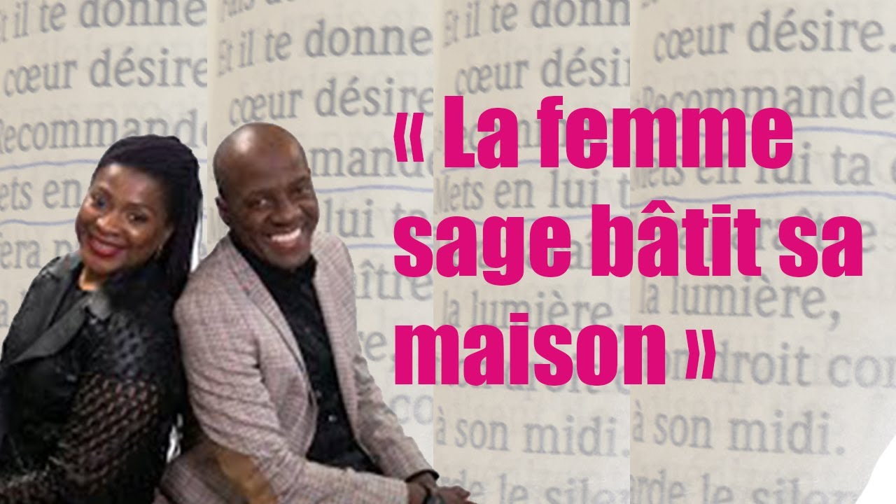 LA FEMME SAGE BATIT SA MAISON,  par le Couple CASTANOU