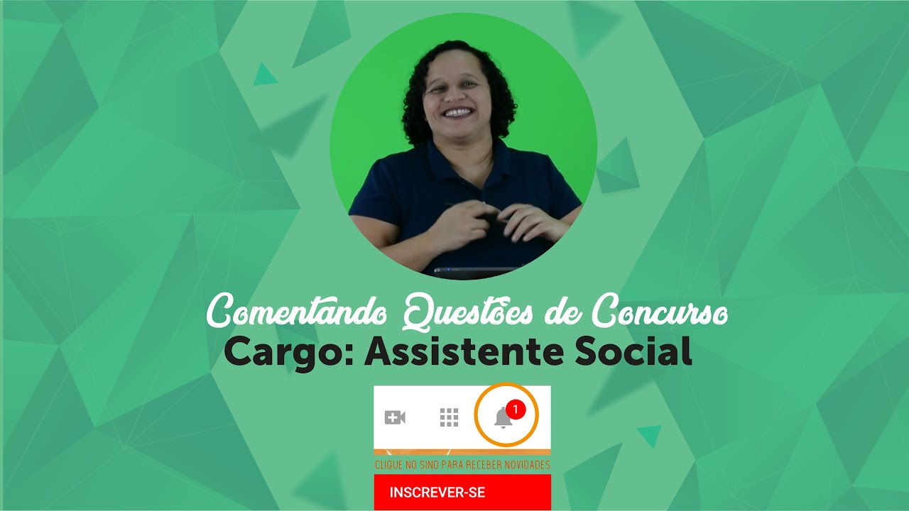 Comentando Questões de ECA e IDOSO - Concurso Cargo: Assistente Social