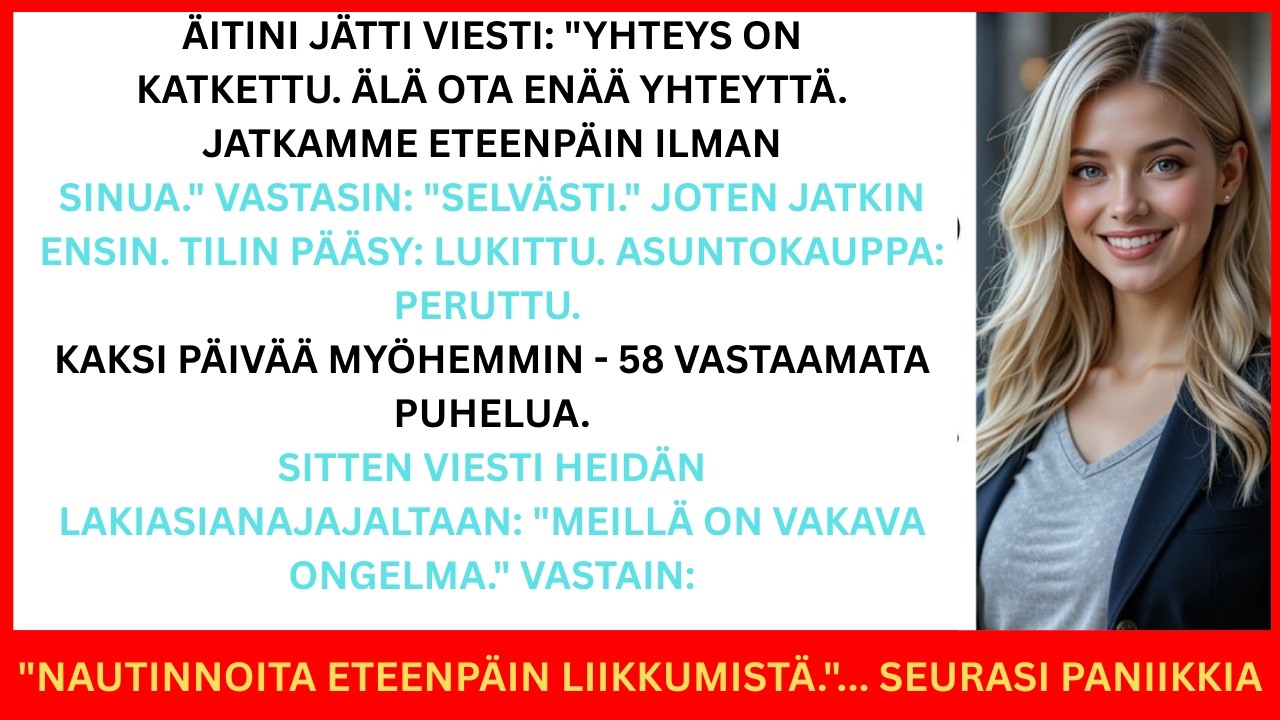 Äiti lähetti tekstiviestin ”Älä ota meihin enää yhteyttä” – Kaksi päivää myöhemmin 58 vastaamatonta