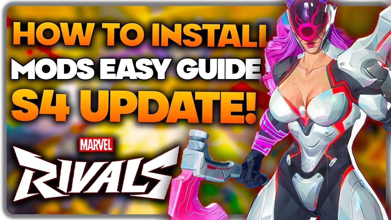 How To Install Mods for Marvel Rivals Season 4 UPDATE! || EASY Guide!