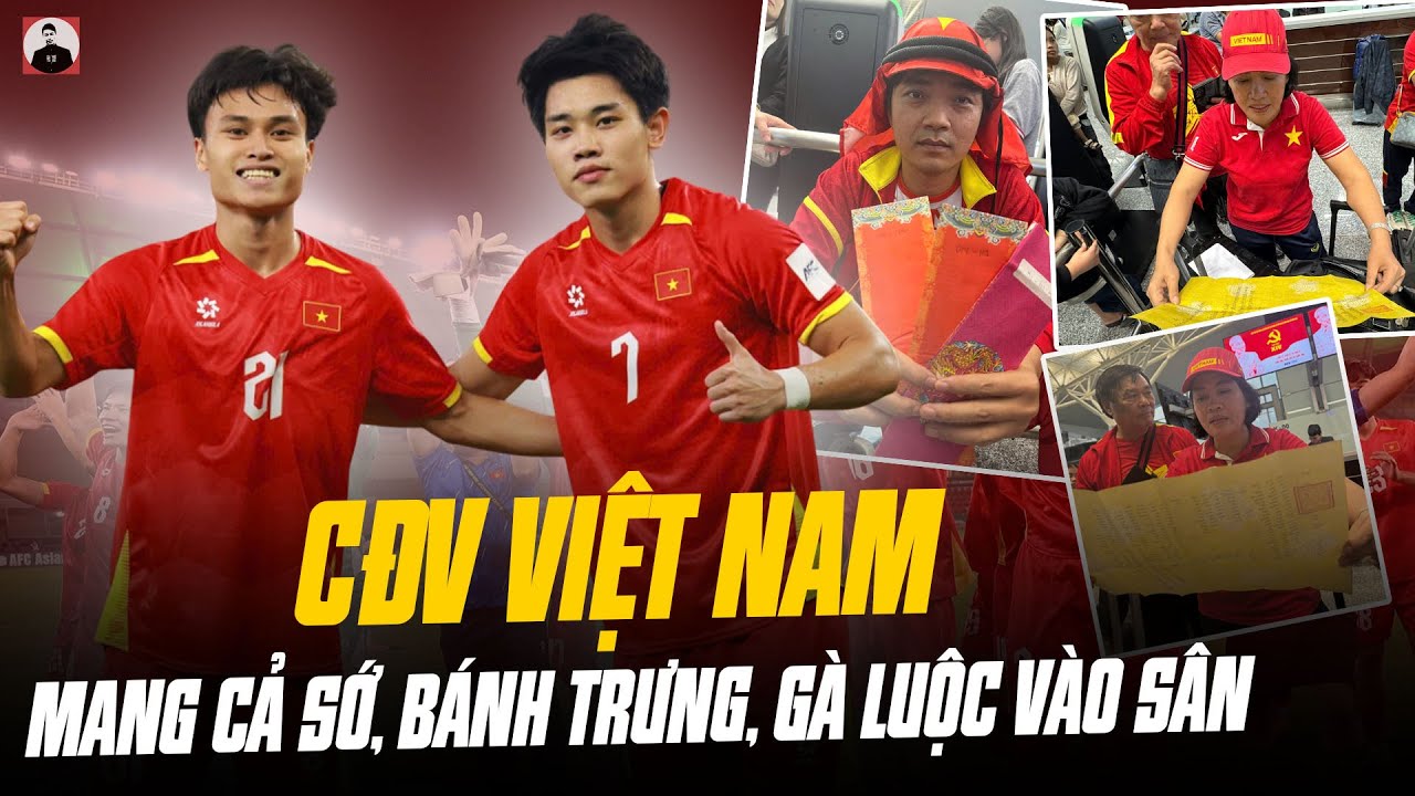 CĐV VIỆT NAM SỬ DỤNG TÂM LINH ĐỂ HẠ GỤC U23 TRUNG QUỐC: MANG CẢ SỚ, BÁNH TRƯNG, GÀ LUỘC VÀO SÂN