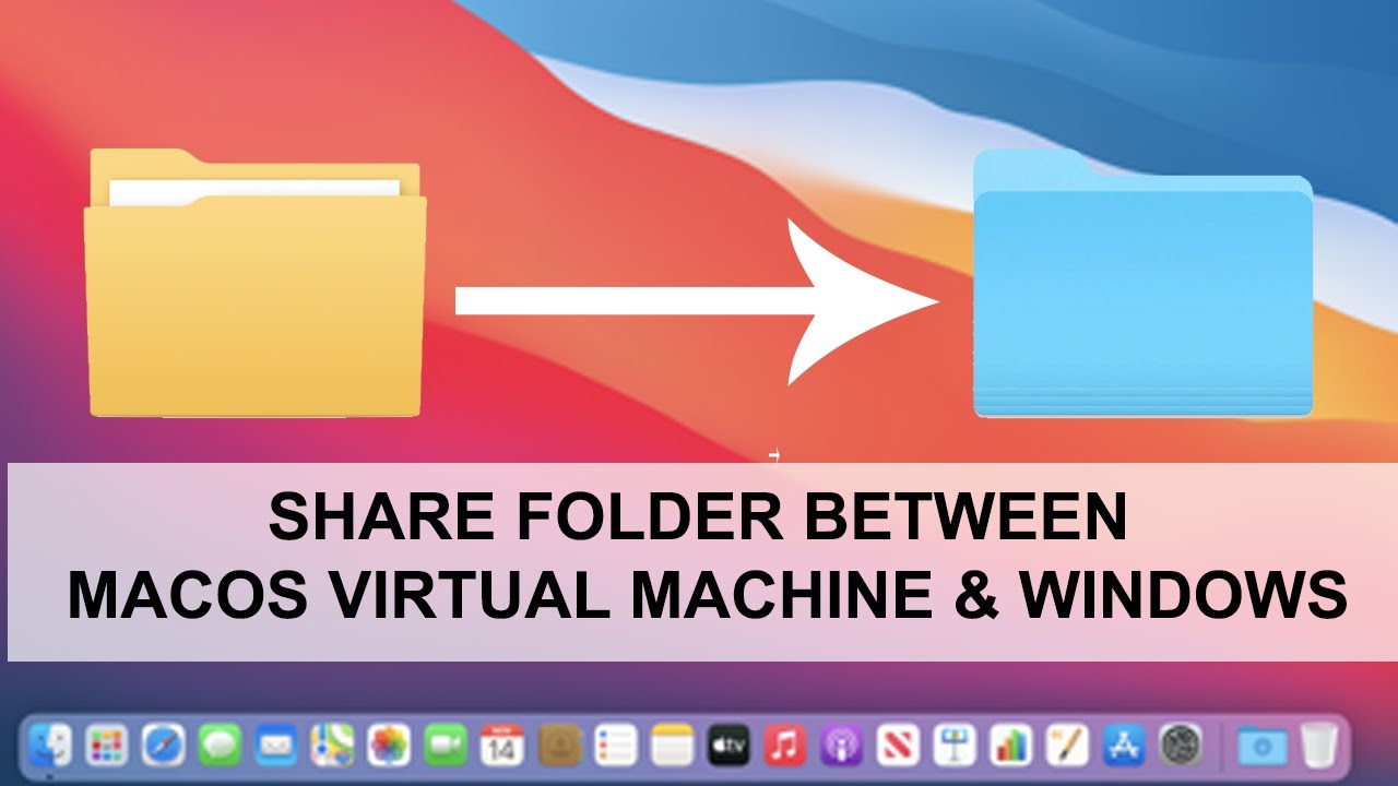 Sharing a Folder From Your Windows to a Mac Virtual Machine - Coding Pursuits