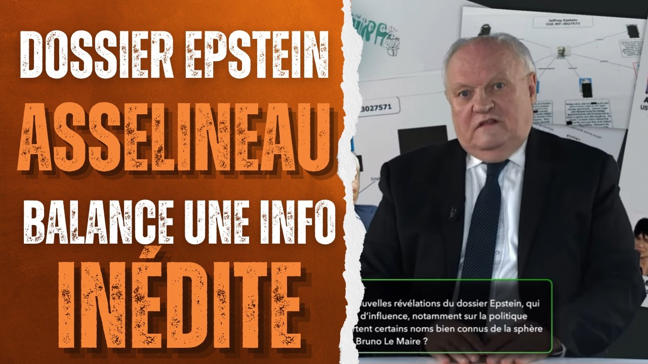 SCANDALE EPSTEIN : Le dossier explosif de François Asselineau