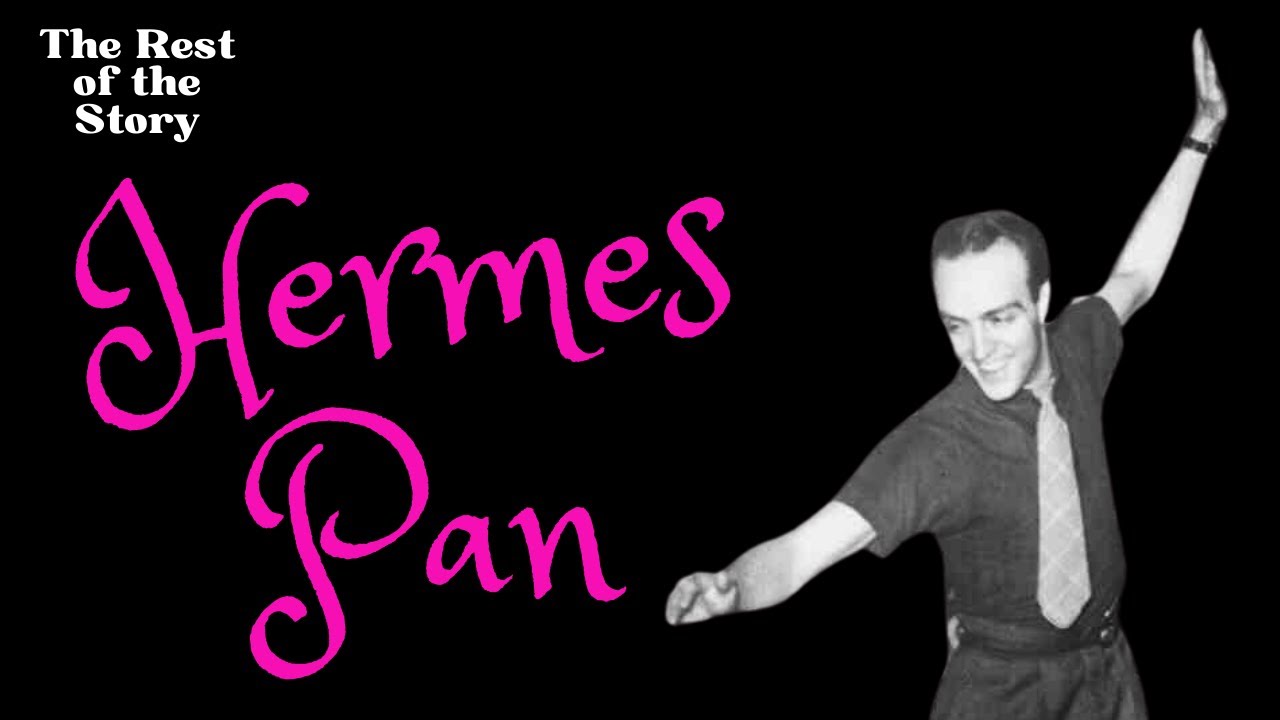 Hermes Pan: Fred Astaire's Shadow | The Rest of the Story | ep 16