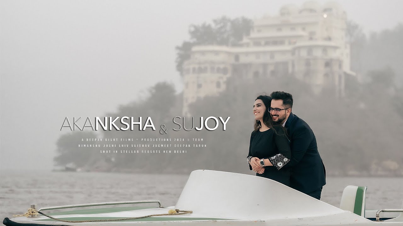 AKANKSHA x SUJOY ~ PRE-WEDDING