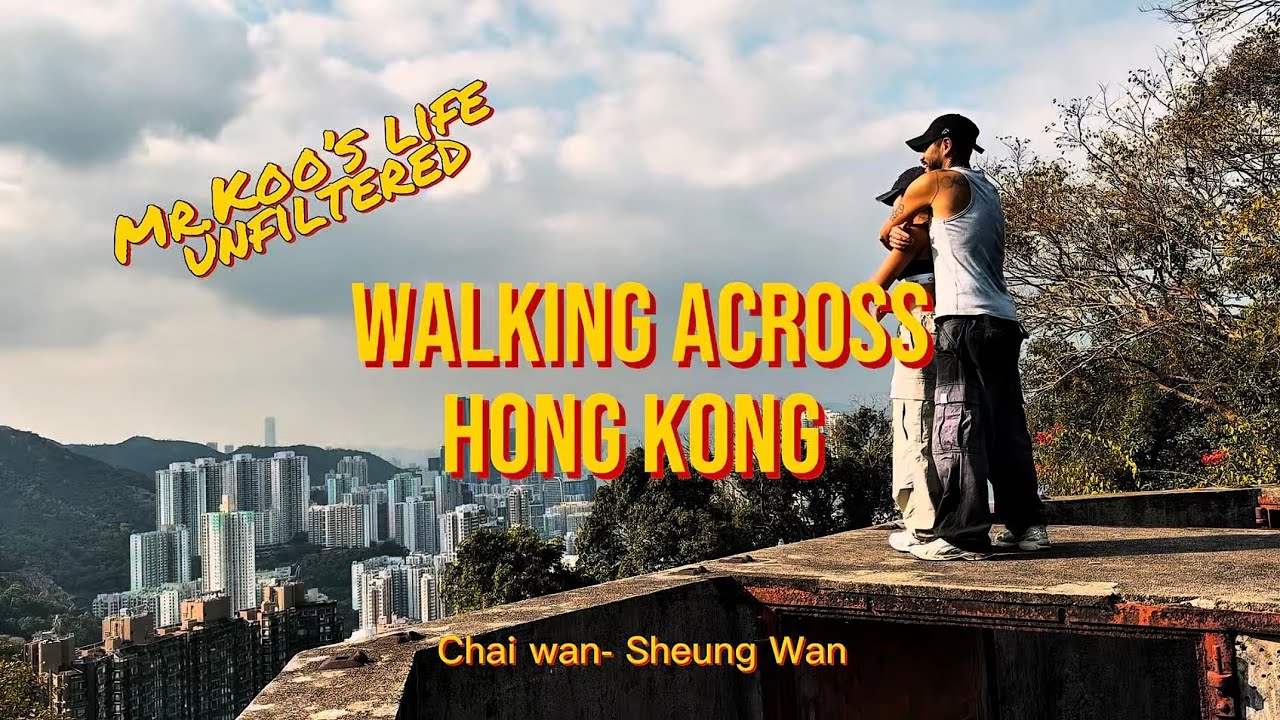 Walking across Hong Kong. Exploring new places and faces