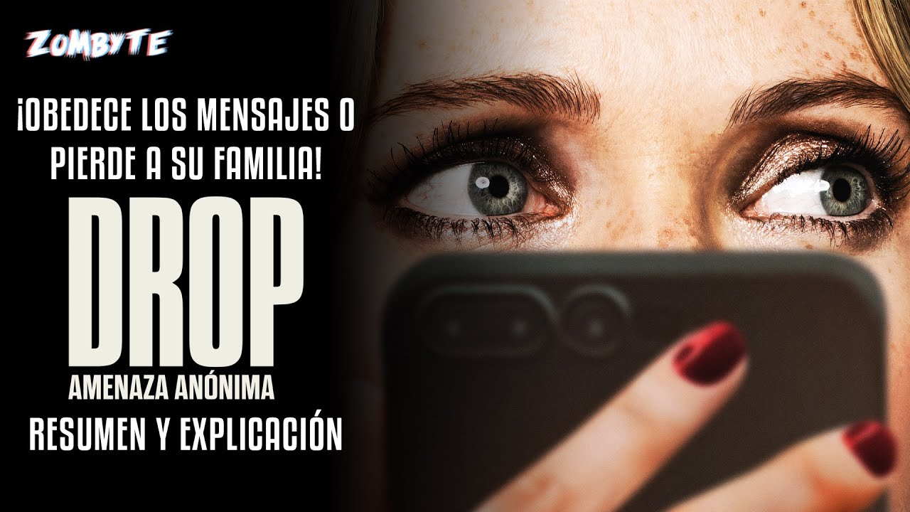 Drop Amenaza Anonima Resumen Y Explicacion (Drop | ZomByte)