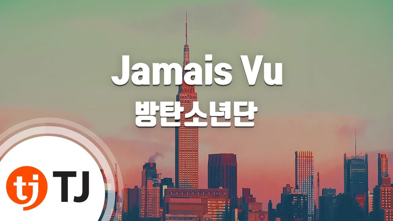[TJ노래방] Jamais Vu - 방탄소년단(BTS) / TJ Karaoke