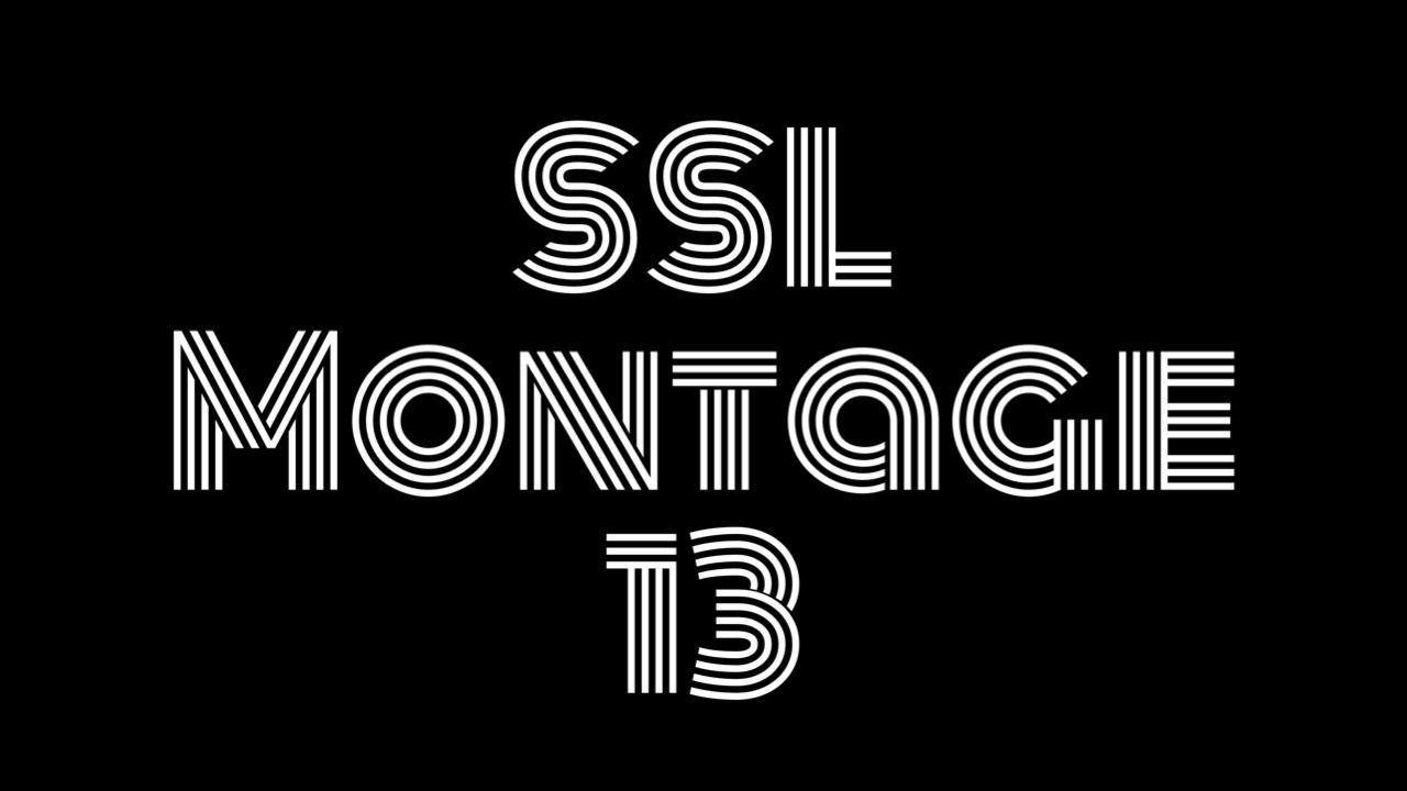 I Believed In You | SSL Montage 13 (Super Striker league)