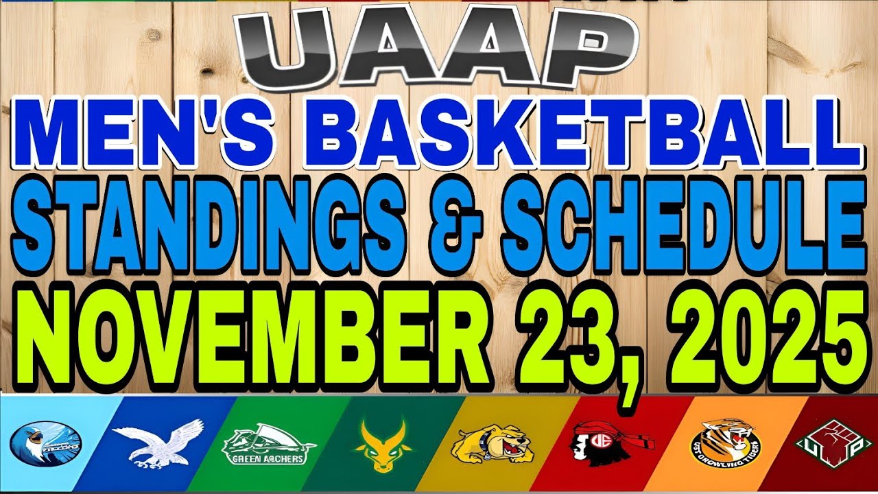 UAAP SEASON 88 STANDINGS | NOVEMBER 22 | SCHEDULE NOVEMBER 23, 2025 | UAAP MENS BASKETBALL