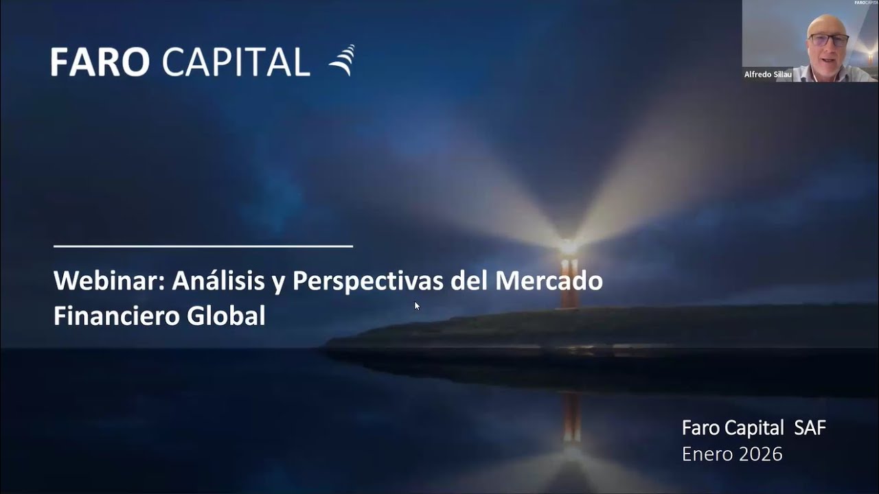 #Webinar Análisis y perspectivas del mercado financiero global [Enero 2026]