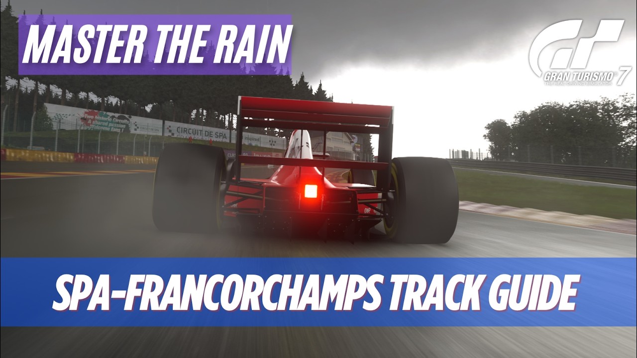 GT7: Nations Cup 2026 / Spa-Francorchamps Track Guide / F3500-B