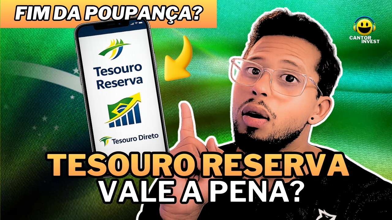 TESOURO RESERVA: Entenda de forma SIMPLES - FIM DAS CAIXINHAS?