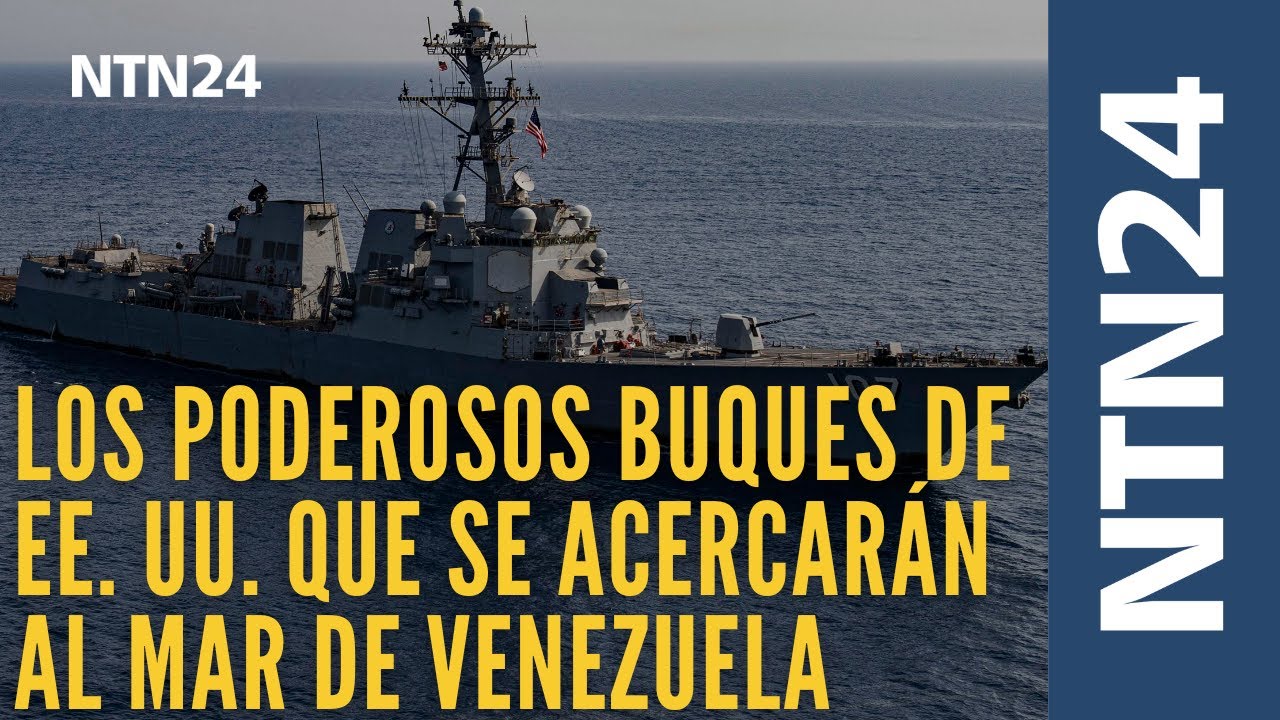 Así son los poderosos buques de Estados Unidos que se acercarán al mar de Venezuela