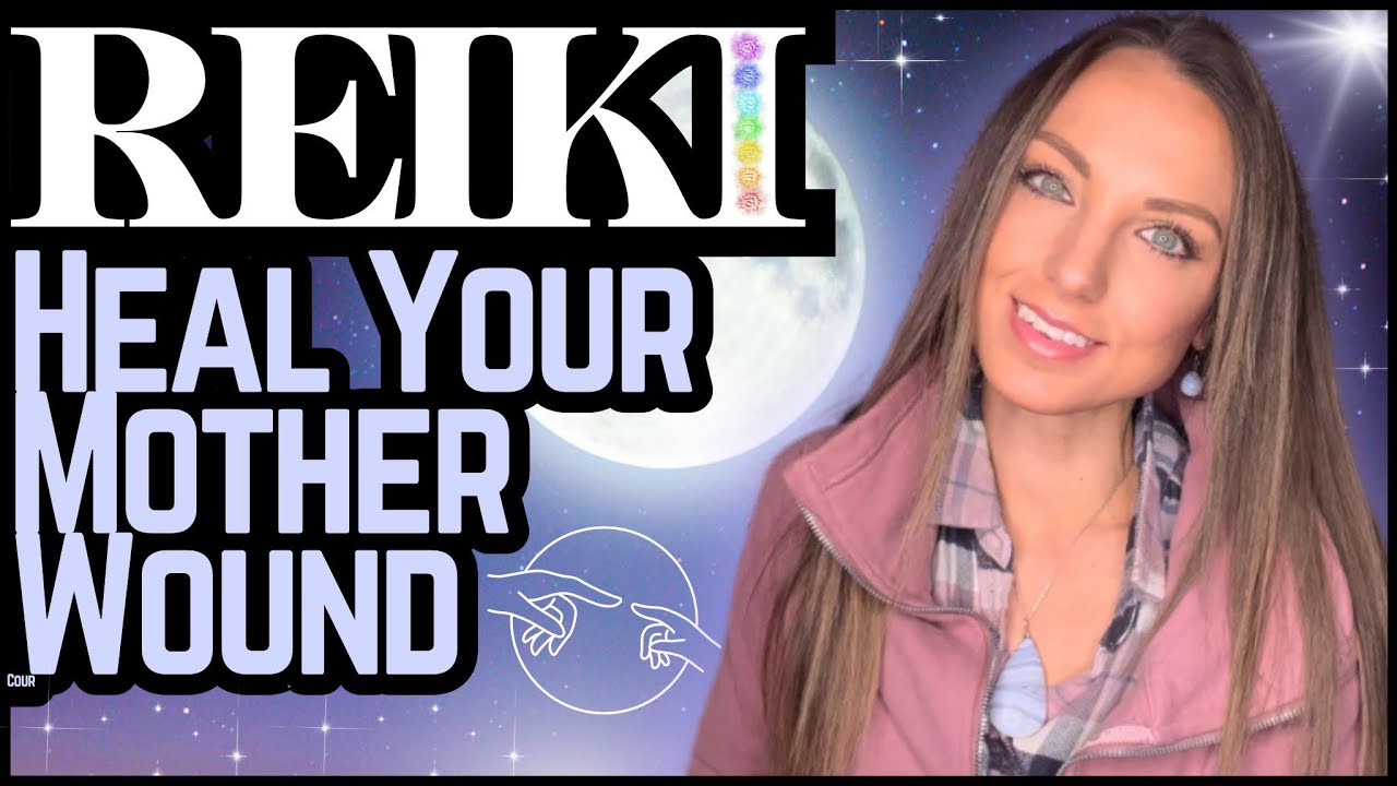 Reiki To Heal The Mother Wound | Energy Healing / ASMR