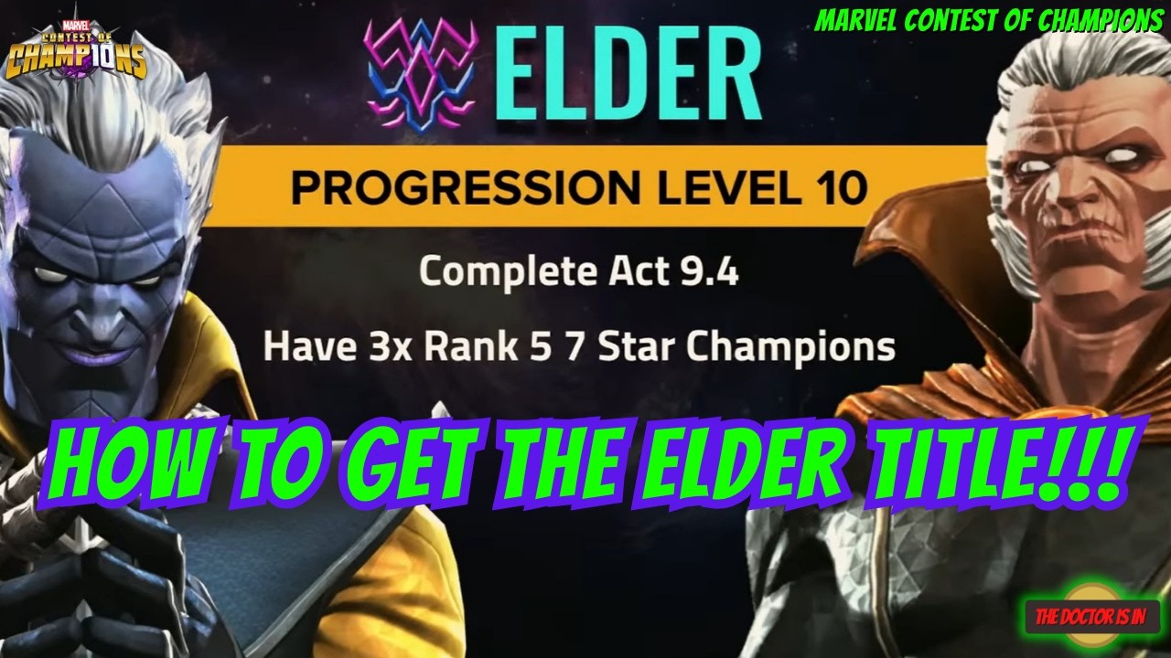 How To Get The MCOC Elder Progression Title In Less Than A Month
