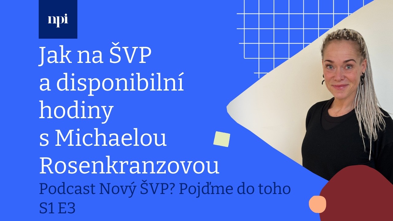 Jak na ŠVP a disponibilní hodiny s Michaelou Rosenkranzovou