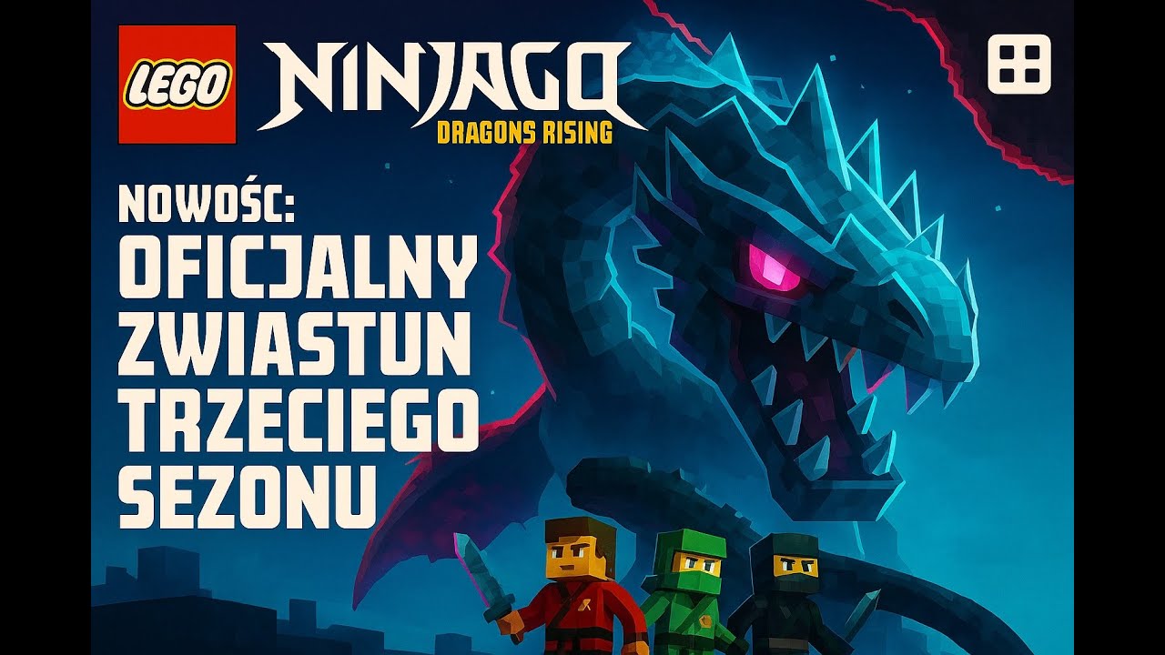 ⚡NOWOŚĆ⚡KIEŁOGRZMOT powraca... | Oficjalny zwiastun 3. sezonu | Minecraft Ninjago: Powstanie Smoków