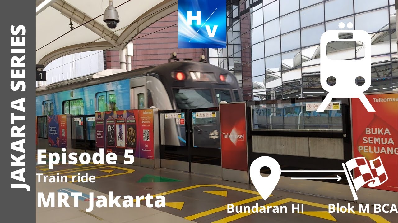 MRT Jakarta - Train Ride from Bundaran HI to Blok M BCA