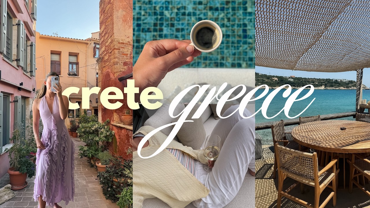a week in crete, greece 💛 🌊