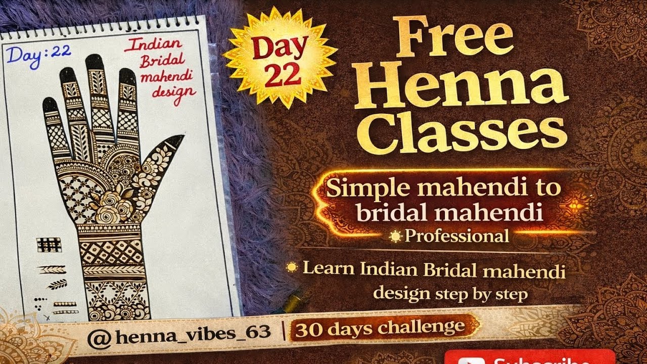 Free Henna Classes Day 22 | Indian Bridal Mehendi Design Step by Step
