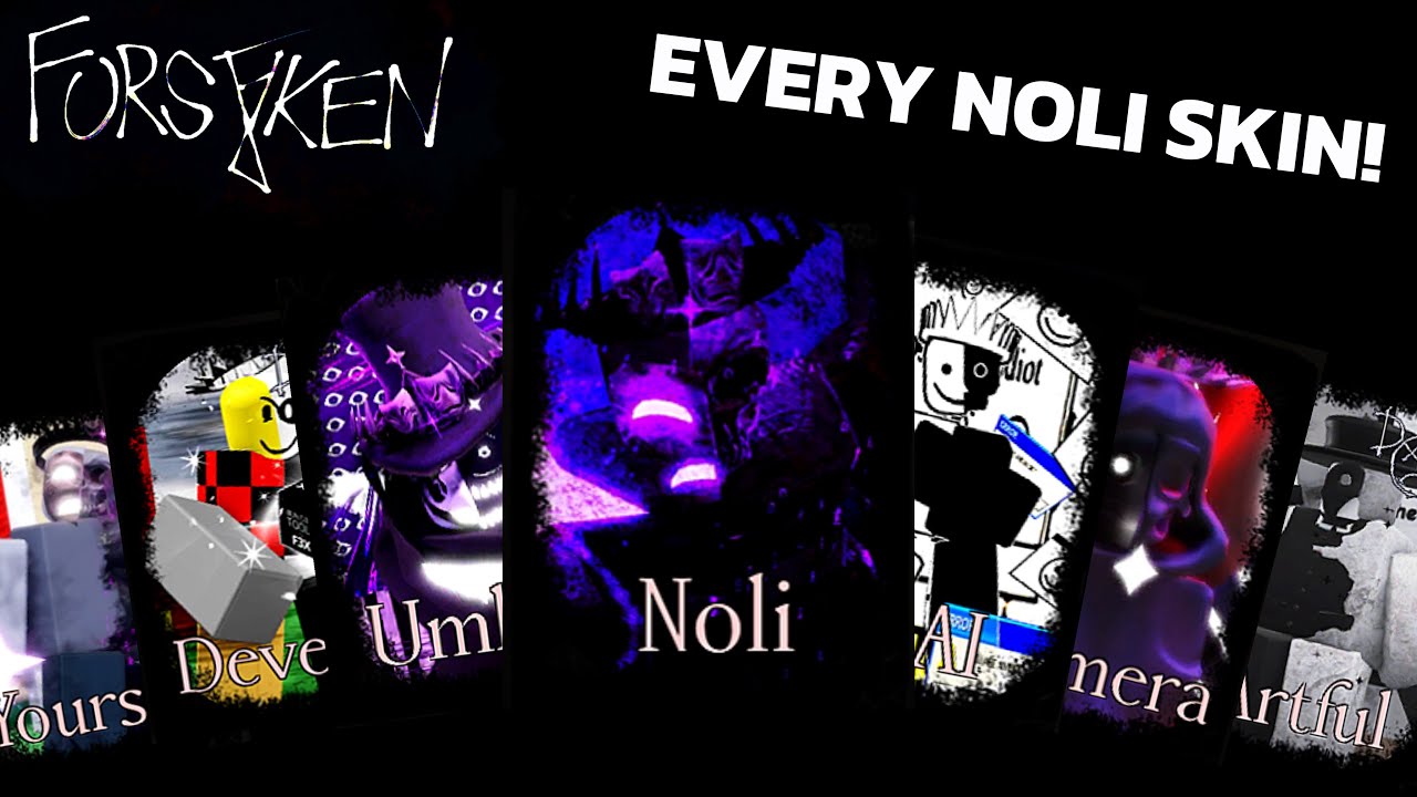 PLAYING EVERY NOLI SKIN GAMEPLAY! | Forsaken