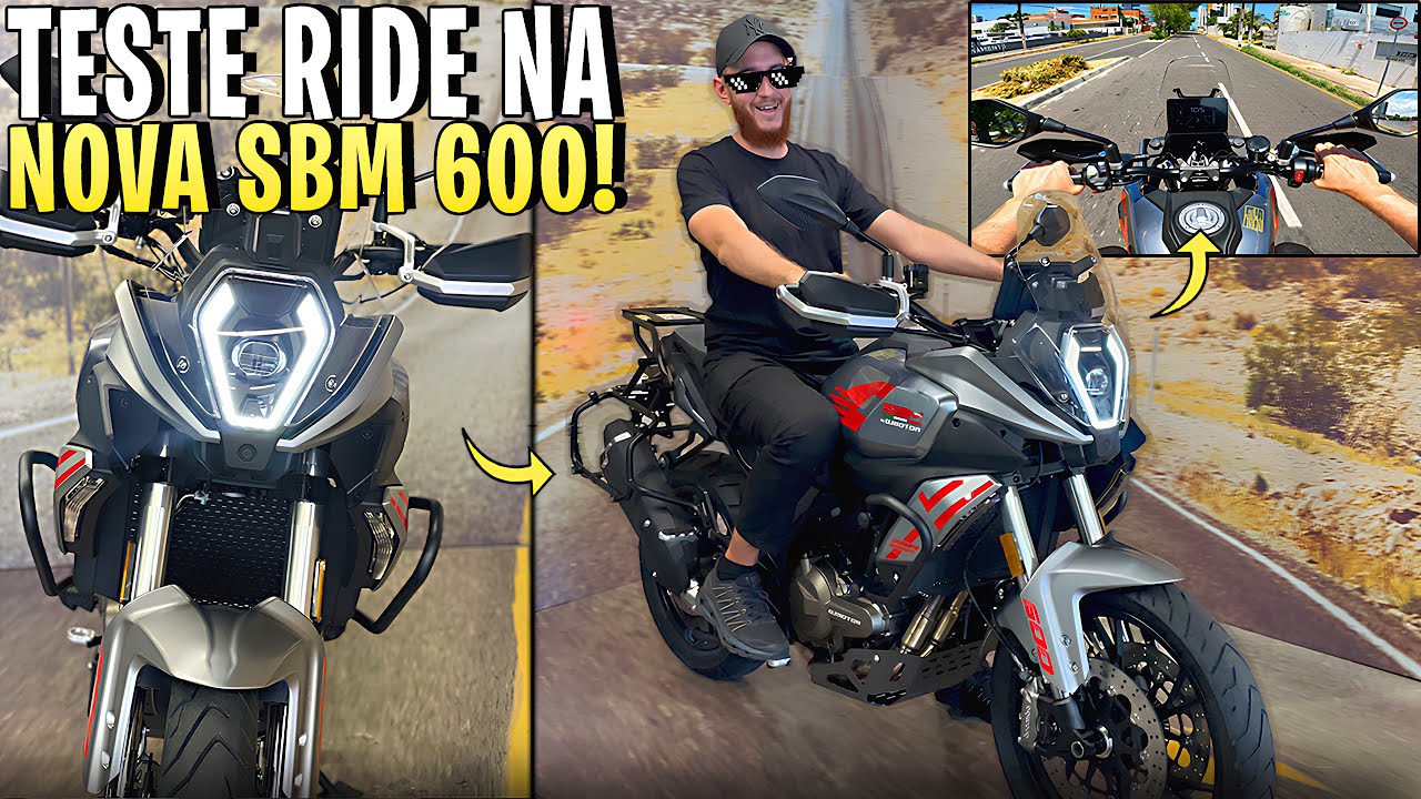 🔥TESTAMOS A NOVA SBM 600T ADVENTURE! A MOTO É ISSO TUDO MESMO?
