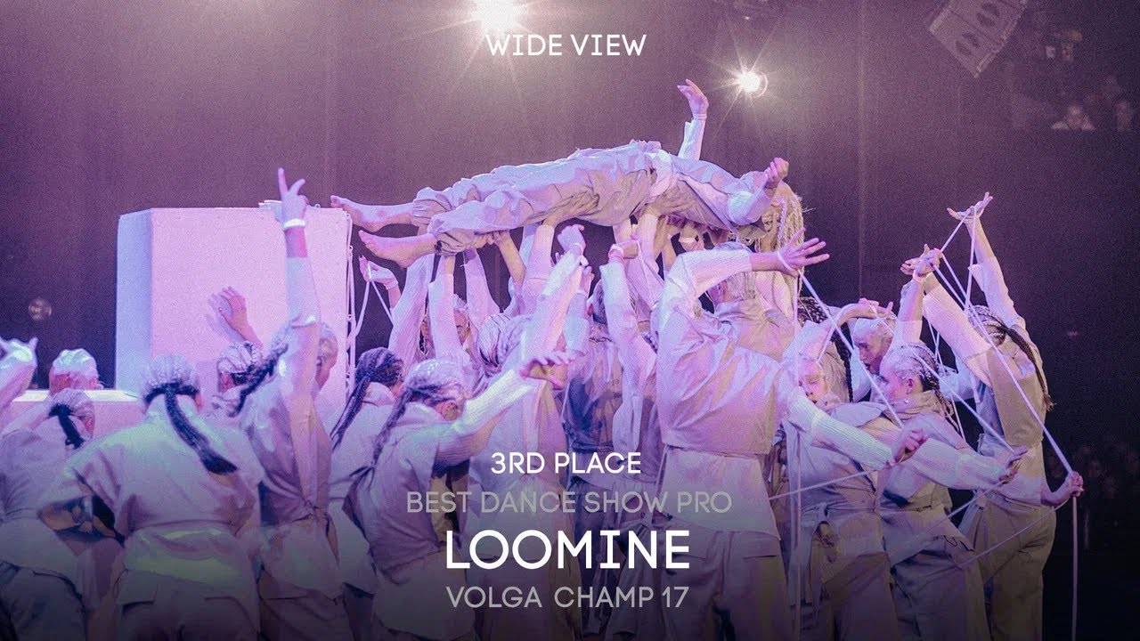 Volga Champ 17 | Best Dance Show Pro | 3rd place | LOOMINE | Wide view