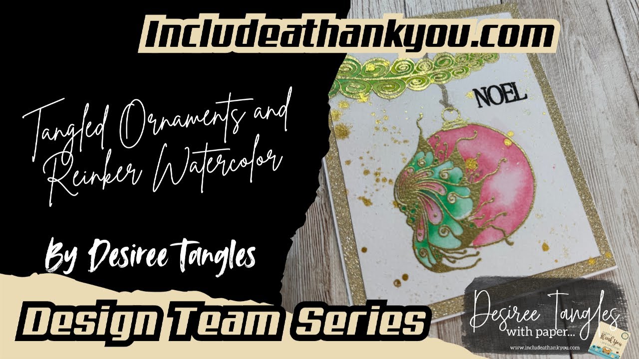 Tangled Ornaments and Reinker Watercolor