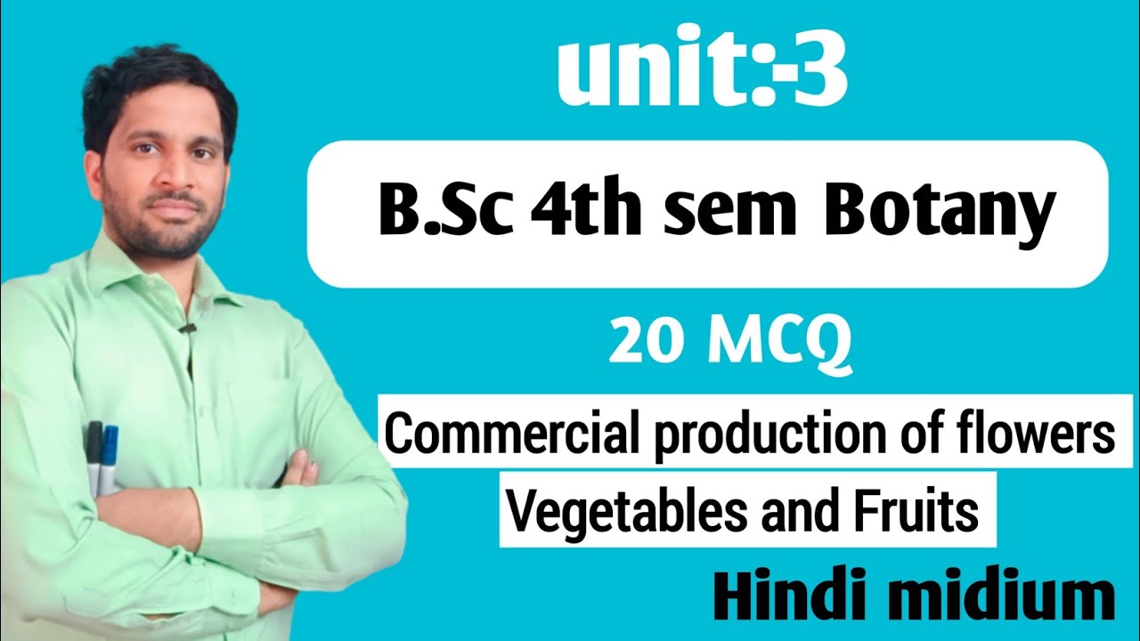 B.Sc 4th sem botany MCQ | bsc 4th sem objective questions | bsc 4th sem botany unit 3