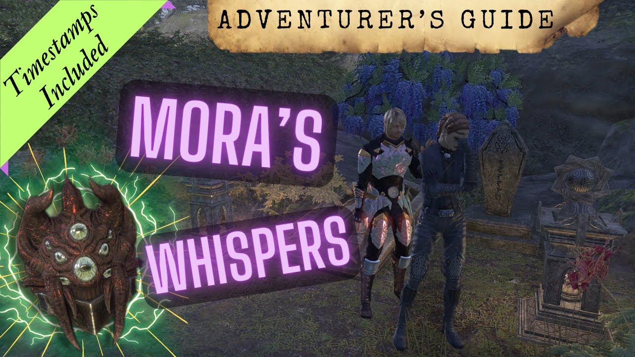 Detailed Guide for Mora's Whispers