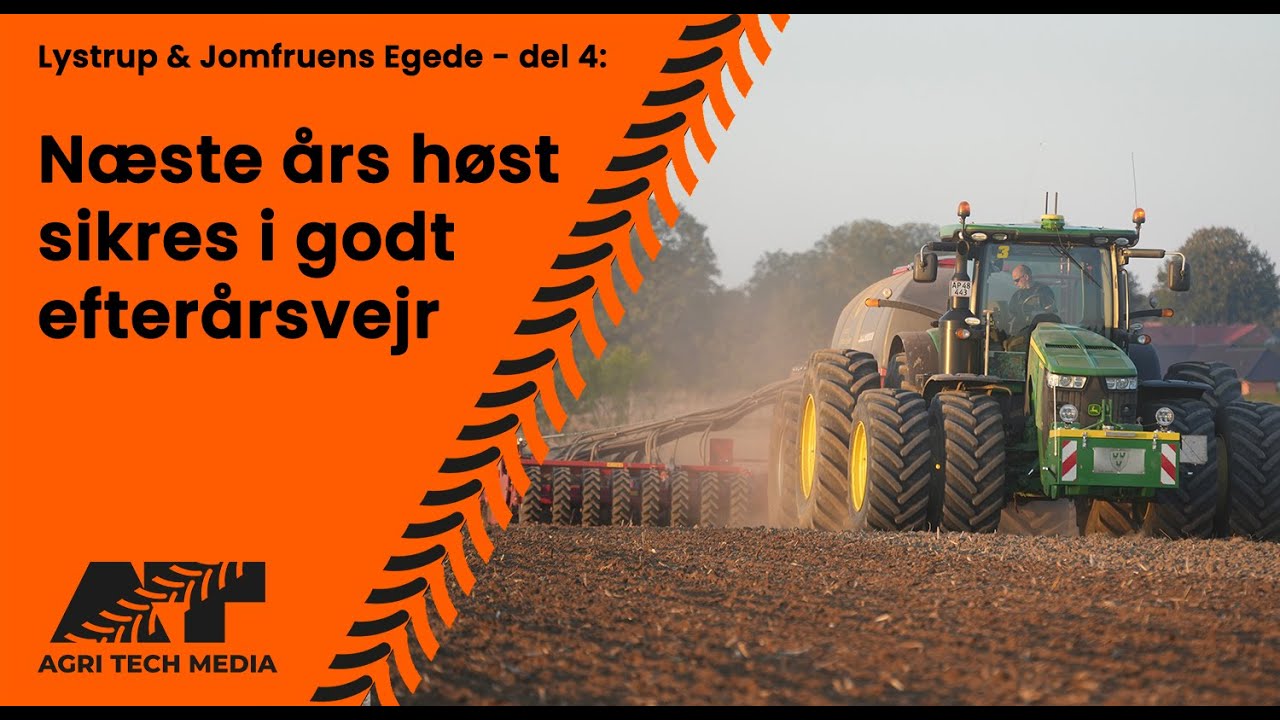 🇩🇰 Lystrup & Jomfruens Egede - Del 4: Næste års høst sikres i godt efterårsvejr