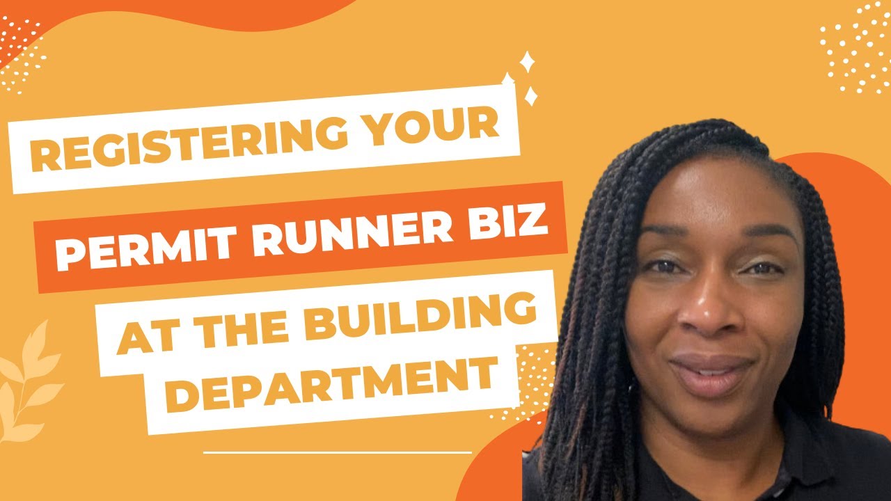 Permit Runner|Registering Your Business With The Building Department