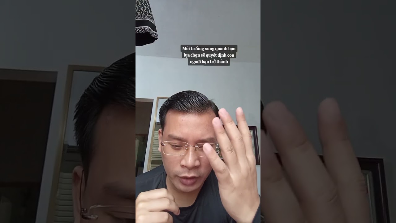 Muốn trở thành một người như nào thì hãy ở gần một người như vậy