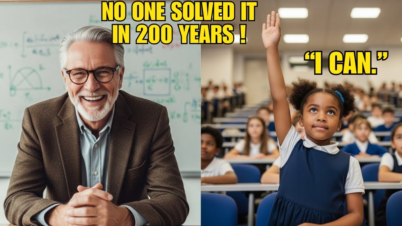 Professors Declared Math Problem Unsolvable in 200 Years — Black Girl Raised Hand, Room Erupted