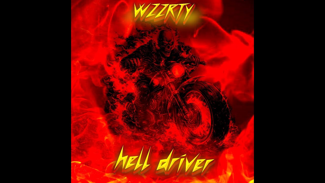 WZZRTY - HELL DRIVER 2